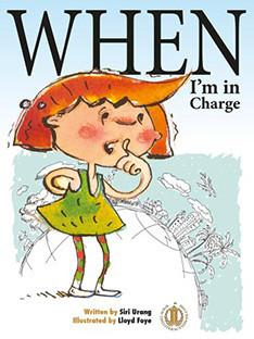 Literacy Tower - Level 22 - Fiction - When Im In Charge - Single 9781776501090