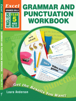 Excel Advanced Skills - Grammar and Punctuation Workbook Year 5 9781741254013