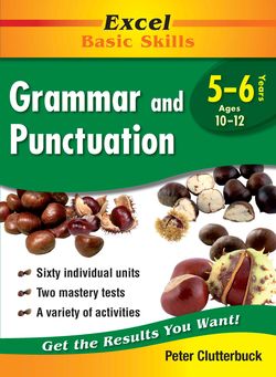 Excel Basic Skills - Grammar and Punctuation Years 5 - 6