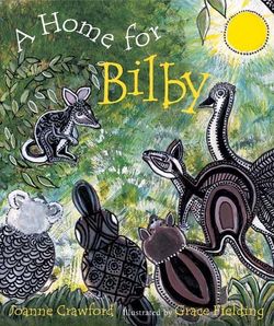 A Home for Bilby 9781875641918