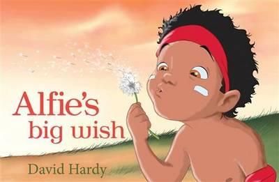 Alfie’s Big Wish 9781922142535