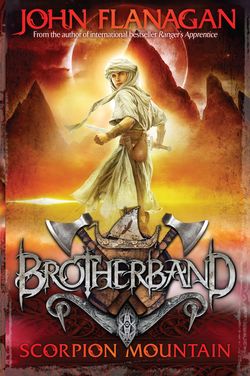 BROTHERBAND 5: SCORPION MOUNTAIN JOHN FLANAGAN