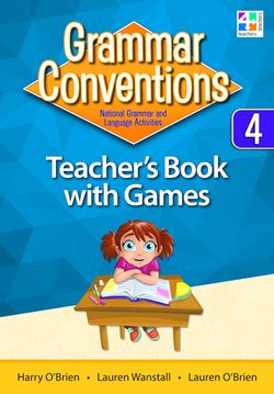 Grammar Conventions - Teacher's Book with Games: Year 4
