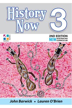 History Now - Student Book: Year 3 (2nd Edition)