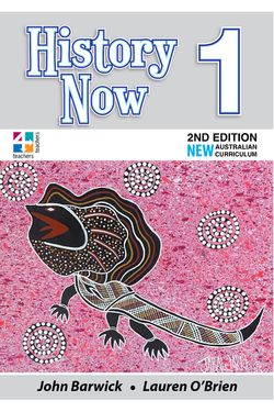   History Now - Student Book: Year 1 (2nd Edition)