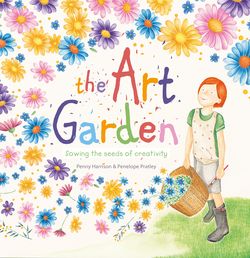The Art Garden Sowing the seeds of creativity
