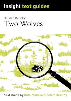 Two Wolves – Insight Text Guide