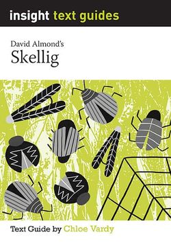 Skellig – Insight Text Guide