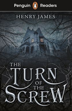 The Turn of the Screw (ELT Graded Reader)
