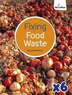 Fixing Food Waste x 6