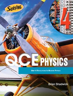 QCE SURFING Physics Unit 4