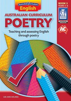 Australian Curriculum Poetry Book 3 Years 5 - 6 9781925201277