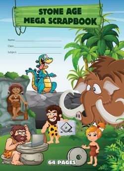 Stone Age Mega Scrapbook