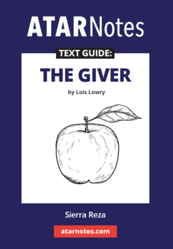 ATAR Notes Text Guide: The Giver by Lois Lowry