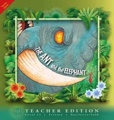 Literacy Tower - Level 12 - Fiction - The Ant And The Elephant - Teacher Edition 9781776502288