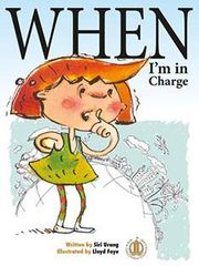 Literacy Tower - Level 22 - Fiction - When Im In Charge - Single 9781776501090