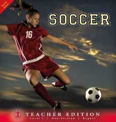 Literacy Tower - Level 3 - Non-Fiction - Soccer - Teacher Edition 9781776501885