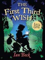 The First Third Wish 9781781122457