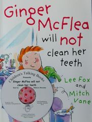 Ginger Mcflea Will Not Clean Her Teeth Book And Cd 2770000795012