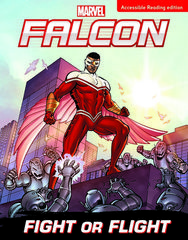 Falcon: Fight or Flight (Marvel: Dyslexia-friendly Edition)
