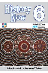 History Now - Student Book: Year 6 (2nd Edition)