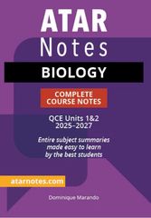 ATAR NOTES QCE BIOLOGY 1 & 2 COMPLETE COURSE NOTES