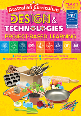DESIGN & TECHNOLOGIES: PROJECT-BASED LEARNING – YEAR 1