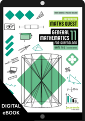 Jacaranda Maths Quest 11 General Mathematics Units 1 & 2 2e for Queensland learnON