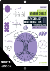 Jacaranda Maths Quest 11 Specialist Mathematics Units 1 & 2 2e for Queensland learnON