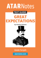 ATAR Notes Text Guide: Great Expectations by Charles Dickens