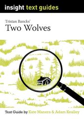 Two Wolves – Insight Text Guide
