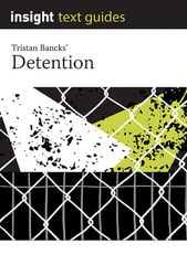 Detention – Insight Text Guide