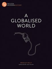 Nelson Modern History: A Globalised World