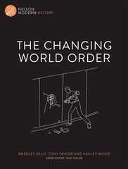 Nelson Modern History: The Changing World Order