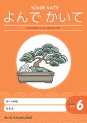 Yonde Kaite Japanese Workbook Primary Level 6