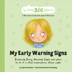 Little BIG Chats - My Early Warning Signs