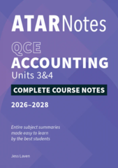 ATAR Notes QCE Accounting 3&4 Complete Course Notes (2026-2028)
