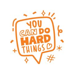 You Can Do Hard Things - Positivity & Wellbeing Merit Stamp