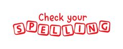 Check Your Spelling - Teacher's Stamp